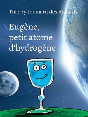 cover image of Eugène, petit atome d'hydrogène